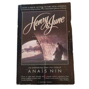 Anais Nin HENRY AND JUNE: From "A Journal of Love" -The Unexpurgated Diary of...